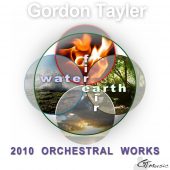EARTH AIR FIRE WATER 2010 Orchestral Works